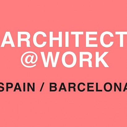 Architect@Work Barcelona 2018